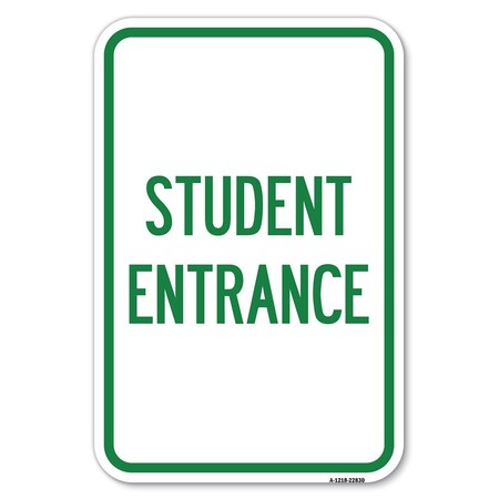 Signmission Safety Sign, 12 in Height, Aluminum, 22830 A-1218-22830